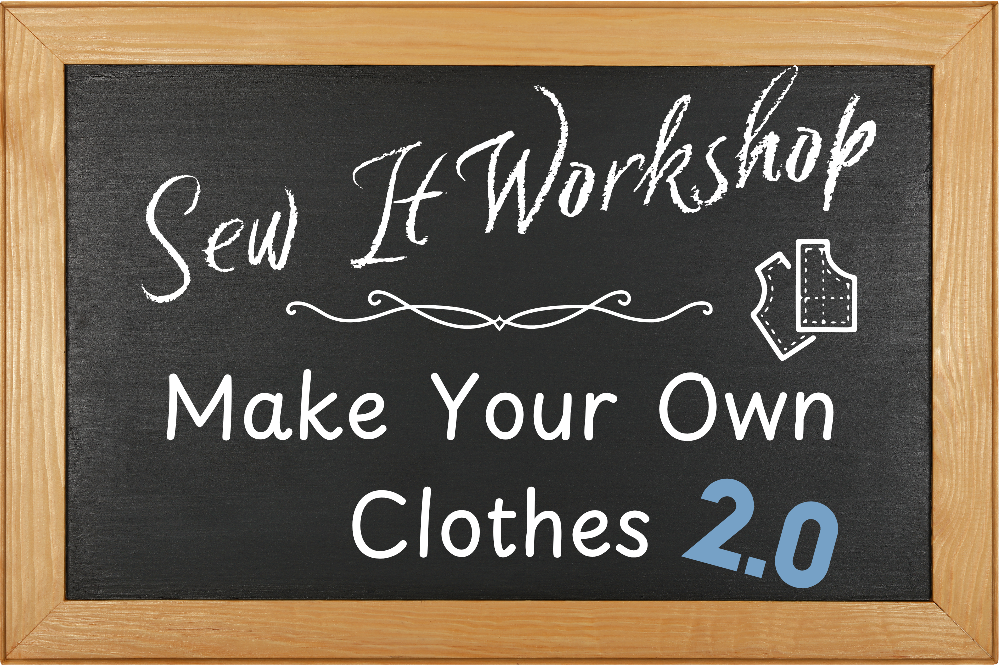 SewIt Clothes Making Workshop Returns
